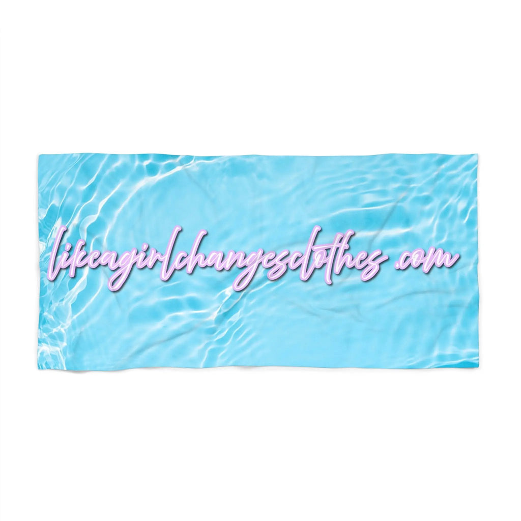 Like a girl Chic Beach Towel with LifeAGirlChangesClothes.com Design - Perfect for Summer Fun & Relaxation Printify