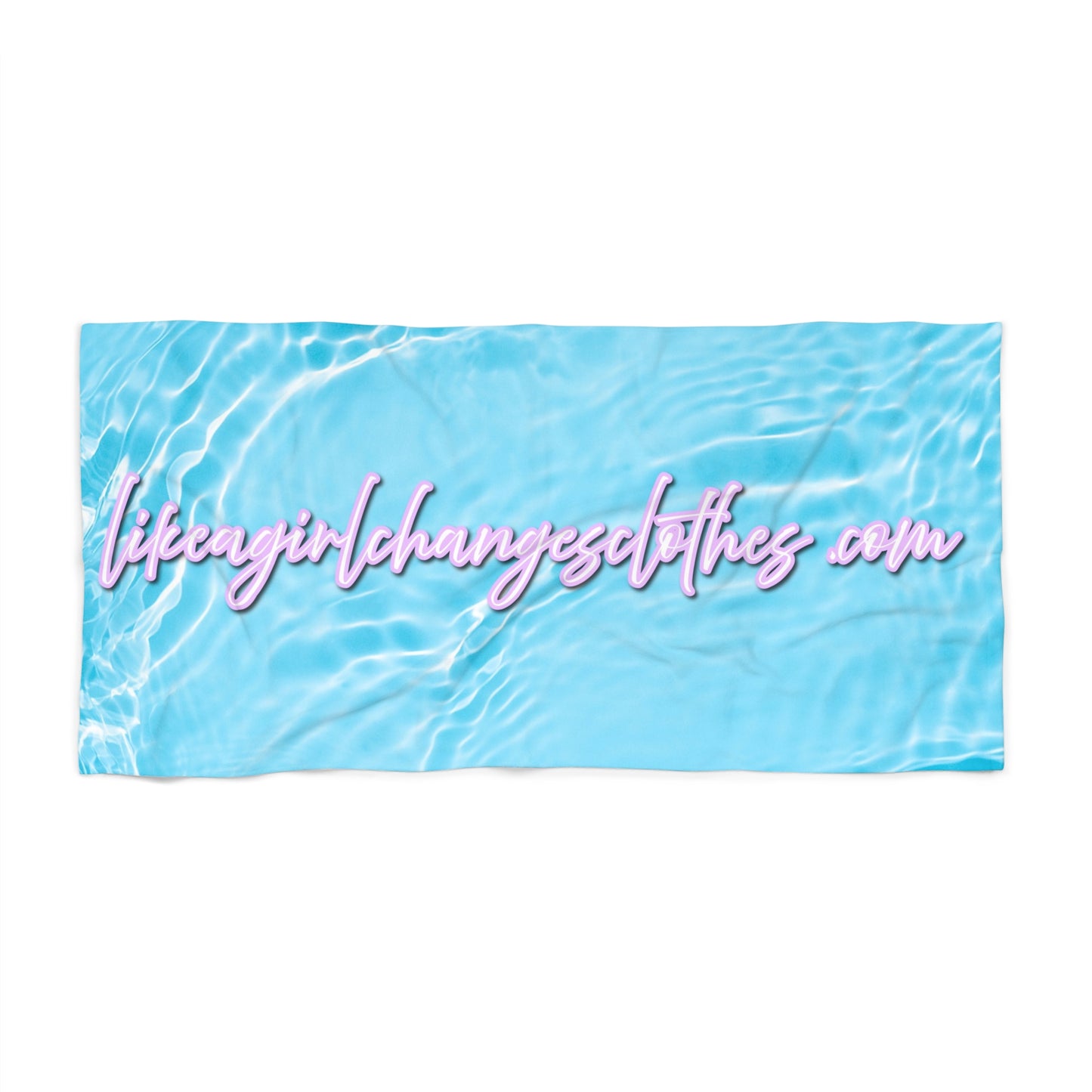 Like a girl Chic Beach Towel with LifeAGirlChangesClothes.com Design - Perfect for Summer Fun & Relaxation
