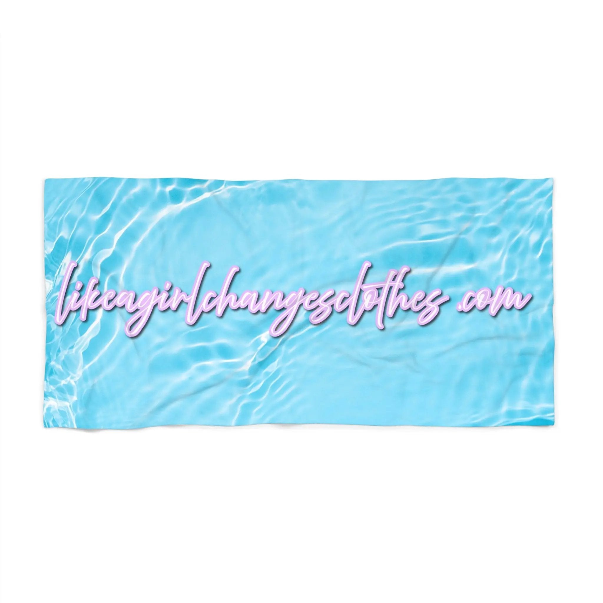 Like a girl Chic Beach Towel with LifeAGirlChangesClothes.com Design - Perfect for Summer Fun & Relaxation Printify