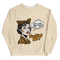 Unisex sweatshirt with retro pop art woman in leopard print and bold text "Do I look like I care? Fucking NO!" on beige fabric